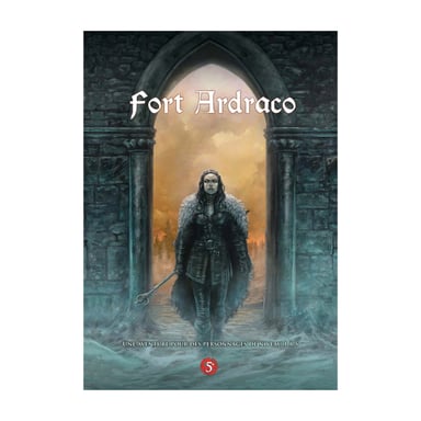 Aventure Épique au Fort Ardraco - Scénario de Jeu de Rôle 5e Édition