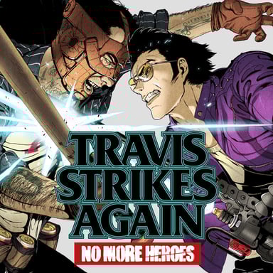 Nintendo Travis Strikes Again: No More Heroes, Switch Nintendo Switch
