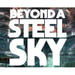 Beyond a Steel Sky - Beyond a Steelbook Edition PS4 Gioco Gratis Download