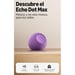 Amazon Echo Dot Max