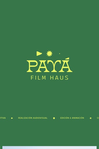 PAYÁ - FILM HAUS landing page