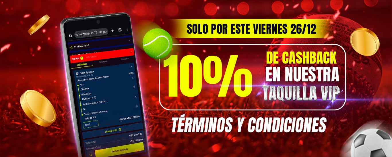 Términos y Condiciones: 10% de Cashback Taquilla VIP 26/12