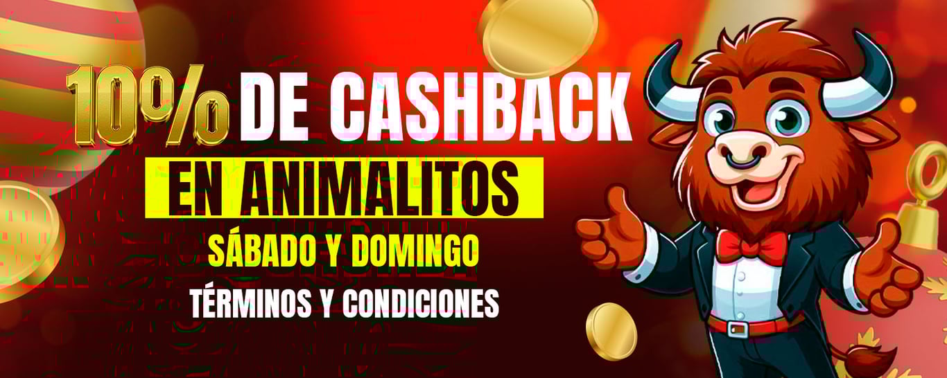 Tèrminos y condiciones: 10% de cashback en animalitos.