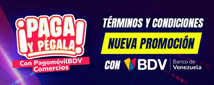 Términos y Condiciones BDV Paga y Pégala