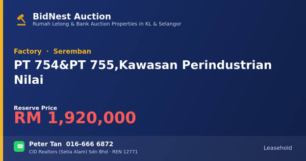 Factory · PT 754 & PT 755, Kawasan Perindustrian Nilai