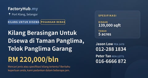 Kilang Untuk Disewa - Kilang Berasingan Untuk Disewa di Taman Panglima, Telok Panglima Garang - Port Klang, Selangor