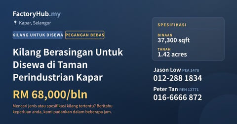 Kilang Untuk Disewa - Kilang Berasingan Untuk Disewa di Taman Perindustrian Kapar - Kapar, Selangor