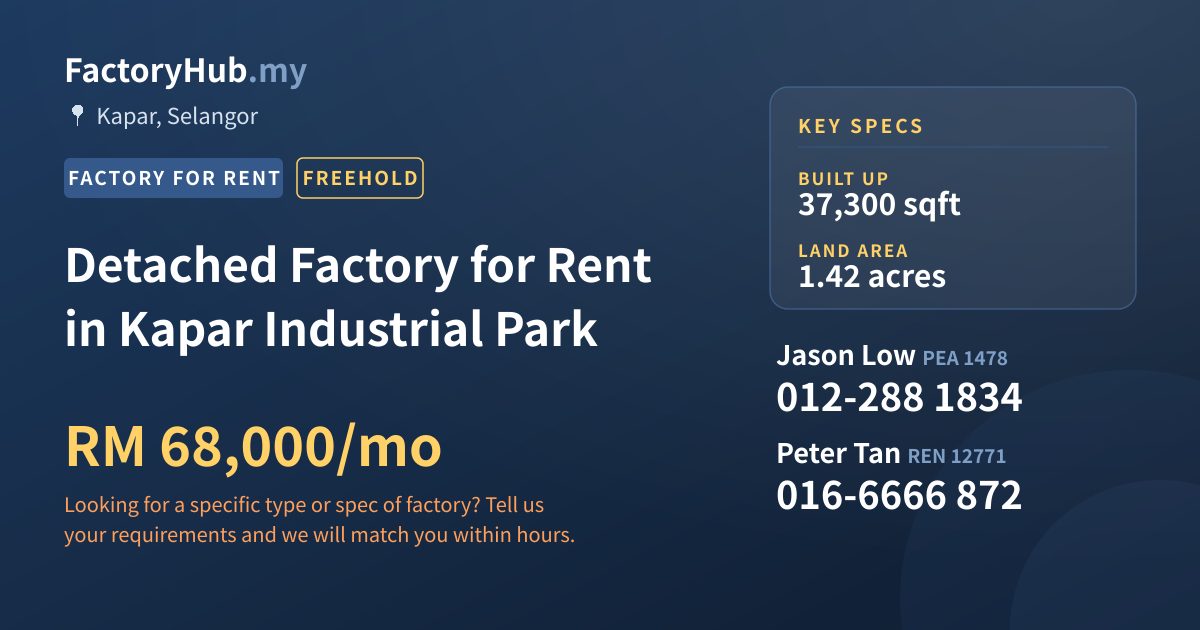 Factory For Rent - Detached Factory for Rent in Kapar Industrial Park - Kapar, Selangor
