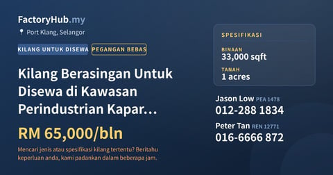 Kilang Untuk Disewa - Kilang Berasingan Untuk Disewa di Kawasan Perindustrian Kapar Bestari - Port Klang, Selangor