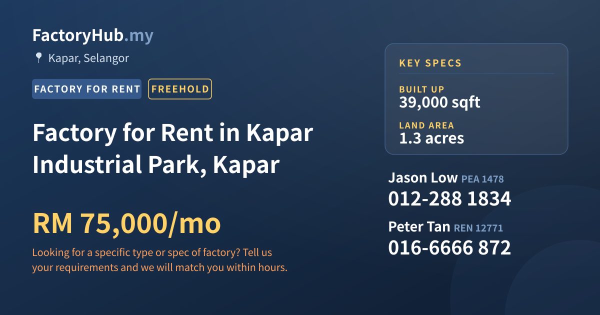 Factory For Rent - Factory for Rent in Kapar Industrial Park, Kapar - Kapar, Selangor