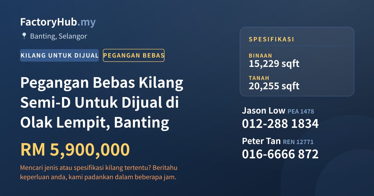 Kilang Untuk Dijual - Pegangan Bebas Kilang Semi-D Untuk Dijual di Olak Lempit, Banting - Banting, Selangor