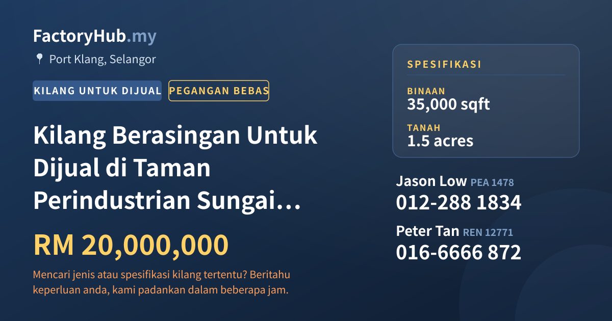 Kilang Untuk Dijual - Kilang Berasingan Untuk Dijual di Taman Perindustrian Sungai Kapar Indah, Kapar - Port Klang, Selangor