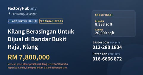 Kilang Untuk Dijual - Kilang Berasingan Untuk Dijual di Bandar Bukit Raja, Klang - Port Klang, Selangor