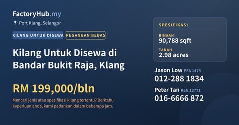 Kilang Untuk Disewa - Kilang Untuk Disewa di Bandar Bukit Raja, Klang - Port Klang, Selangor