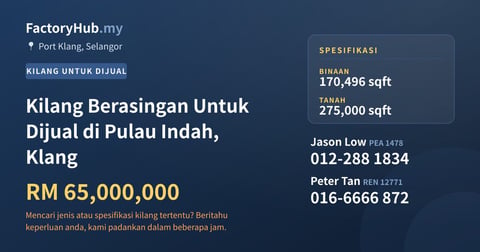 Kilang Untuk Dijual - Kilang Berasingan Untuk Dijual di Pulau Indah, Klang - Port Klang, Selangor