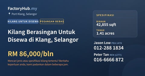 Kilang Untuk Disewa - Kilang Berasingan Untuk Disewa di Klang, Selangor - Port Klang, Selangor