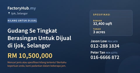 Kilang Untuk Dijual - Gudang Se Tingkat Berasingan Untuk Dijual di Ijok, Selangor - Ijok, Selangor