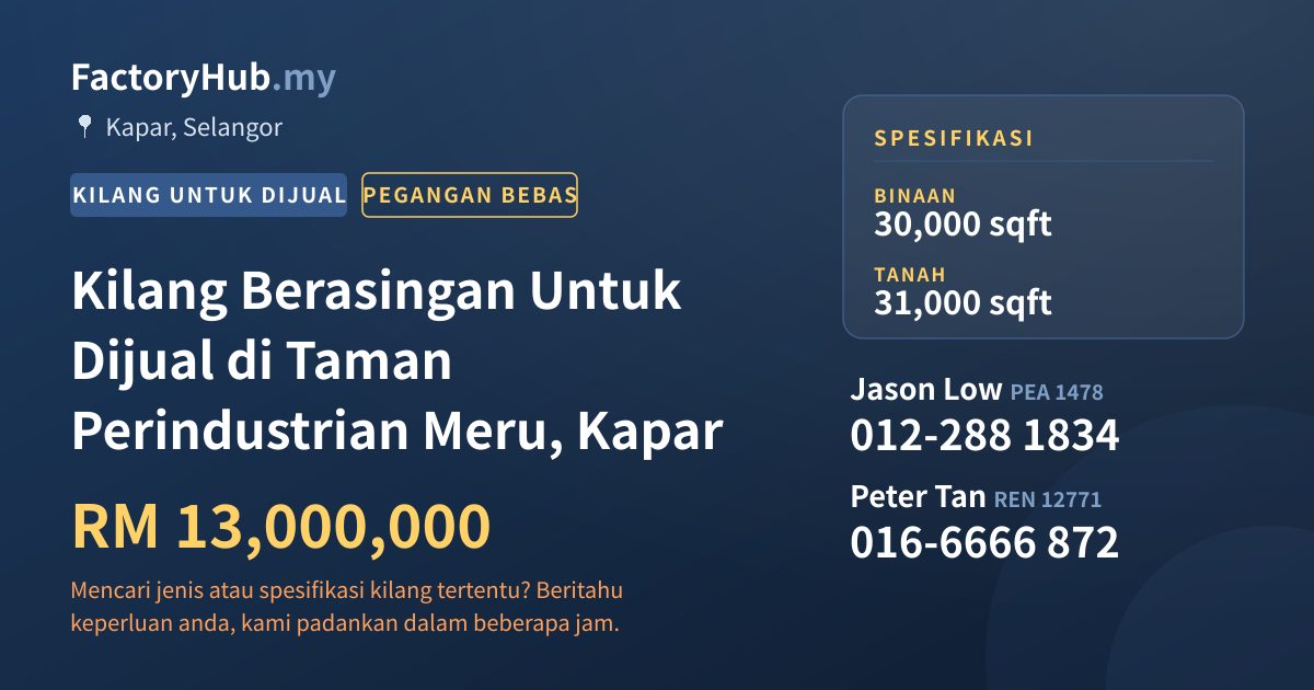 Kilang Untuk Dijual - Kilang Berasingan Untuk Dijual di Taman Perindustrian Meru, Kapar - Kapar, Selangor