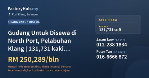 Kilang Untuk Disewa - Gudang Untuk Disewa di North Port, Pelabuhan Klang | 131,731 kaki persegi - Port Klang, Selangor