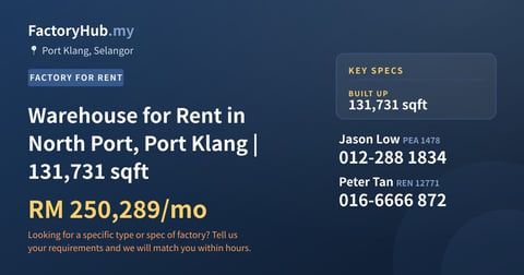 Factory For Rent - Warehouse for Rent in North Port, Port Klang | 131,731 sqft - Port Klang, Selangor