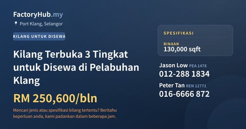 Kilang Untuk Disewa - Kilang Terbuka 3 Tingkat untuk Disewa di Pelabuhan Klang - Port Klang, Selangor
