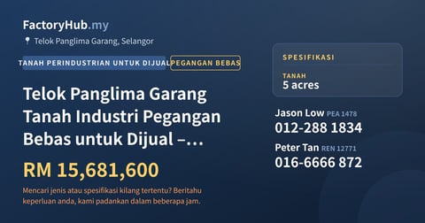 Tanah Untuk Dijual - Telok Panglima Garang Tanah Industri Pegangan Bebas untuk Dijual – RM15.68J 5 ekar - Telok Panglima Garang, Selangor