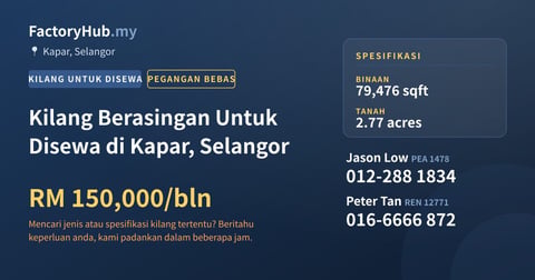 Kilang Untuk Disewa - Kilang Berasingan Untuk Disewa di Kapar, Selangor - Kapar, Selangor