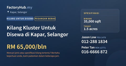 Kilang Untuk Disewa - Kilang Kluster Untuk Disewa di Kapar, Selangor - Kapar, Selangor