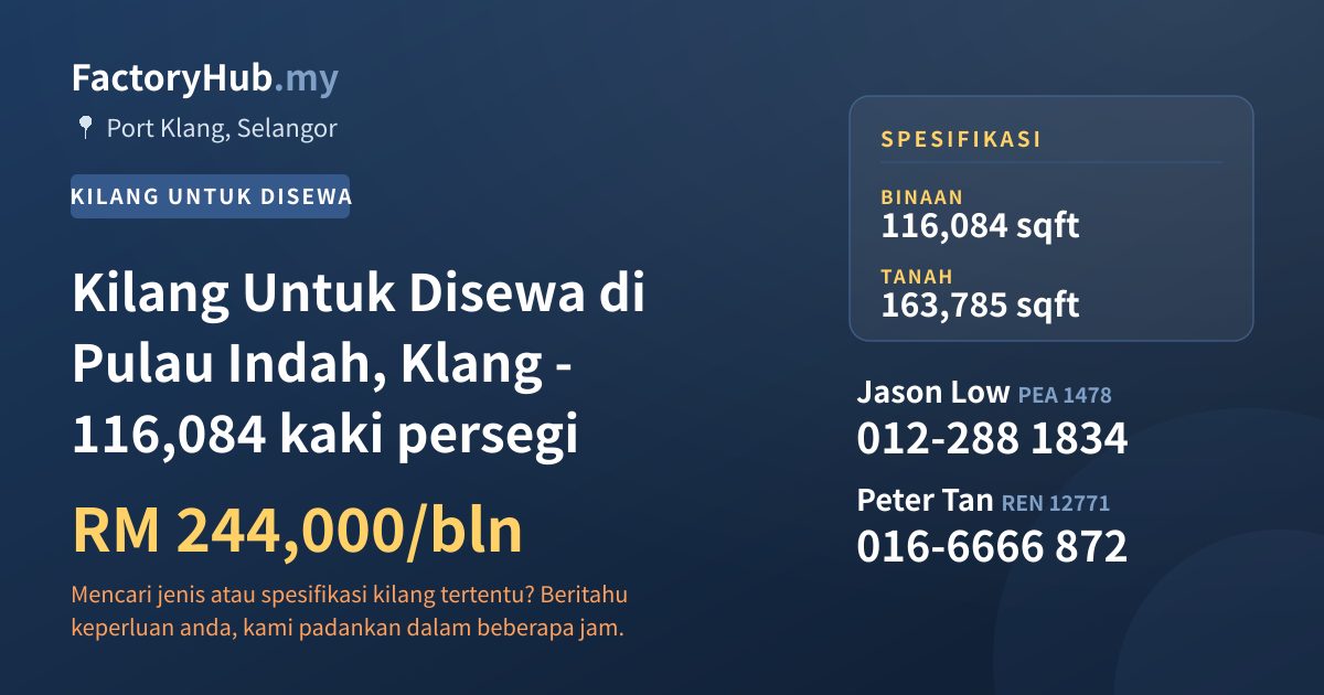 Kilang Untuk Disewa - Kilang Untuk Disewa di Pulau Indah, Klang - 116,084 kaki persegi - Port Klang, Selangor
