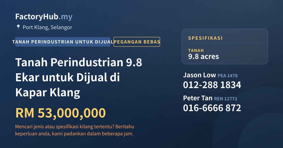 Tanah Untuk Dijual - Tanah Perindustrian 9.8 Ekar untuk Dijual di Kapar Klang - Port Klang, Selangor