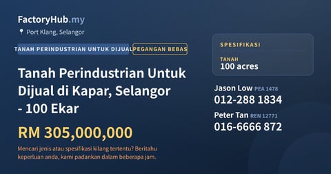 Tanah Untuk Dijual - Tanah Perindustrian Untuk Dijual di Kapar, Selangor - 100 Ekar - Port Klang, Selangor