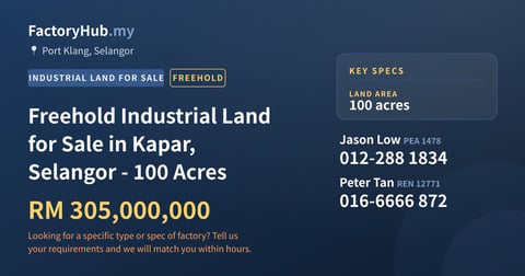 Land For Sale - Freehold Industrial Land for Sale in Kapar, Selangor - 100 Acres - Port Klang, Selangor