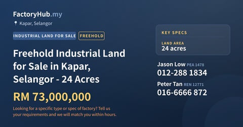 Land For Sale - Freehold Industrial Land for Sale in Kapar, Selangor - 24 Acres - Kapar, Selangor