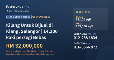Kilang Untuk Dijual - Kilang Untuk Dijual di Klang, Selangor | 14,100 kaki persegi Bebas - Port Klang, Selangor