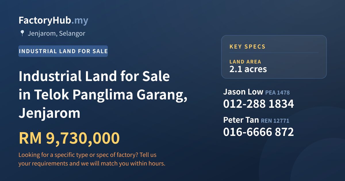 Land For Sale - Industrial Land for Sale in Telok Panglima Garang, Jenjarom - Jenjarom, Selangor