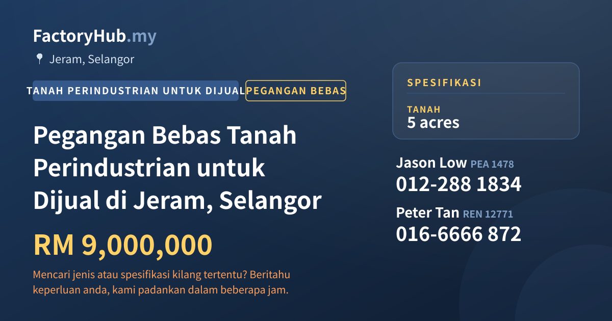 Tanah Untuk Dijual - Pegangan Bebas Tanah Perindustrian untuk Dijual di Jeram, Selangor - Jeram, Selangor