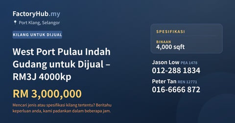Kilang Untuk Dijual - West Port Pulau Indah Gudang untuk Dijual – RM3J 4000kp - Port Klang, Selangor