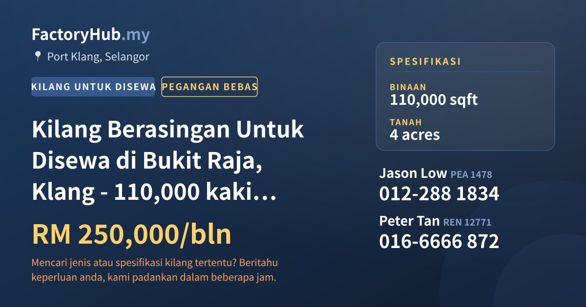 Kilang Untuk Disewa - Kilang Berasingan Untuk Disewa di Bukit Raja, Klang - 110,000 kaki persegi - Port Klang, Selangor
