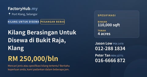 Kilang Untuk Disewa - Kilang Berasingan Untuk Disewa di Bukit Raja, Klang - Port Klang, Selangor