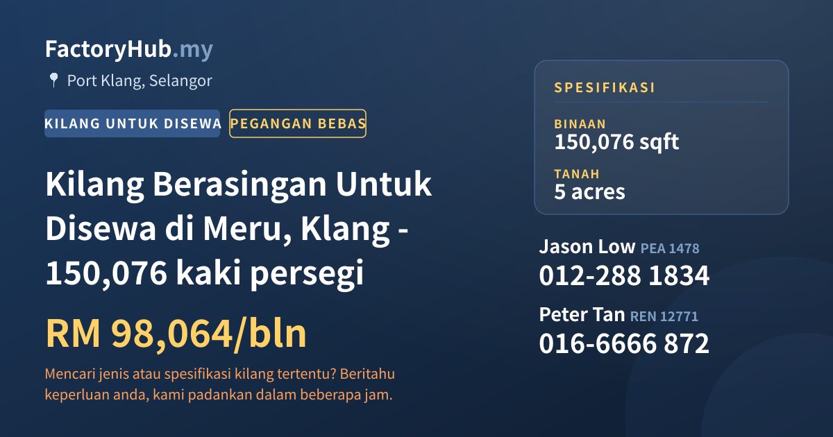 Kilang Untuk Disewa - Kilang Berasingan Untuk Disewa di Meru, Klang - 150,076 kaki persegi - Port Klang, Selangor
