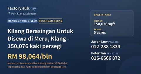 Kilang Untuk Disewa - Kilang Berasingan Untuk Disewa di Meru, Klang - 150,076 kaki persegi - Port Klang, Selangor