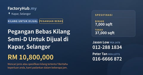 Kilang Untuk Dijual - Pegangan Bebas Kilang Semi-D Untuk Dijual di Kapar, Selangor - Kapar, Selangor