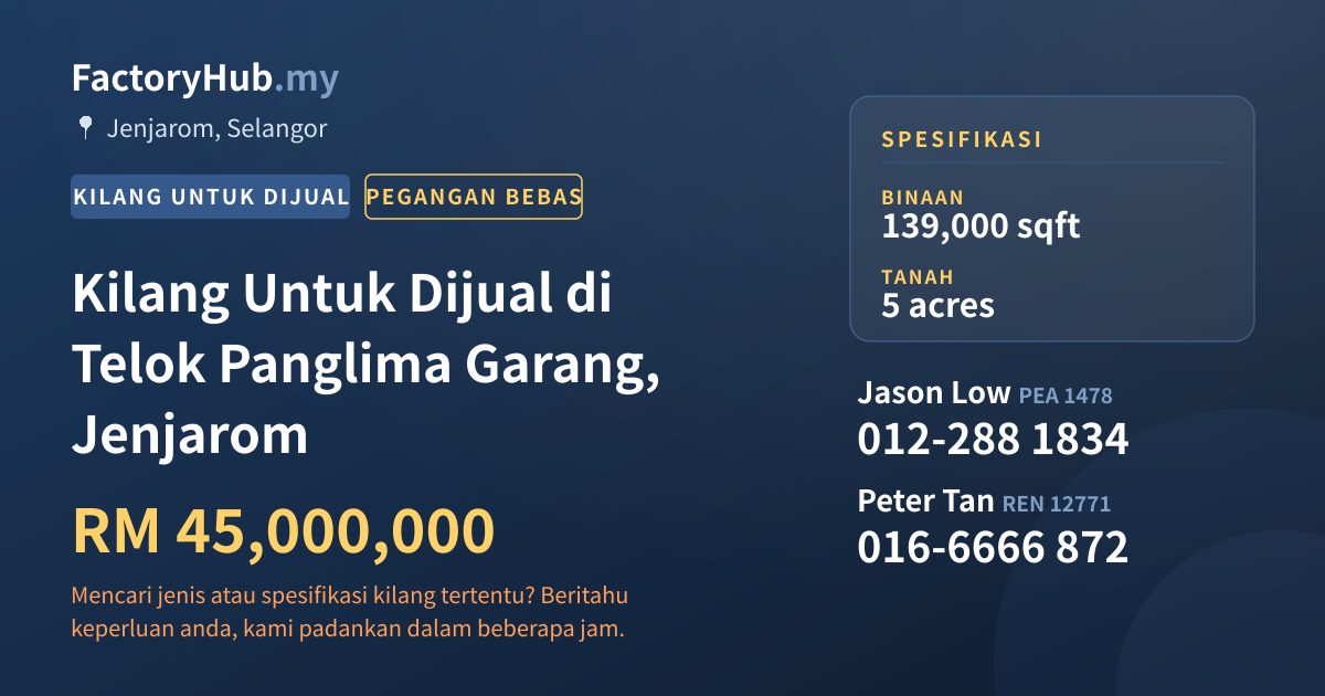 Kilang Untuk Dijual - Kilang Untuk Dijual di Telok Panglima Garang, Jenjarom - Jenjarom, Selangor
