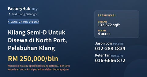 Kilang Untuk Disewa - Kilang Semi-D Untuk Disewa di North Port, Pelabuhan Klang - Port Klang, Selangor