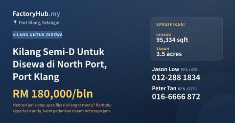 Kilang Untuk Disewa - Kilang Semi-D Untuk Disewa di North Port, Port Klang - Port Klang, Selangor