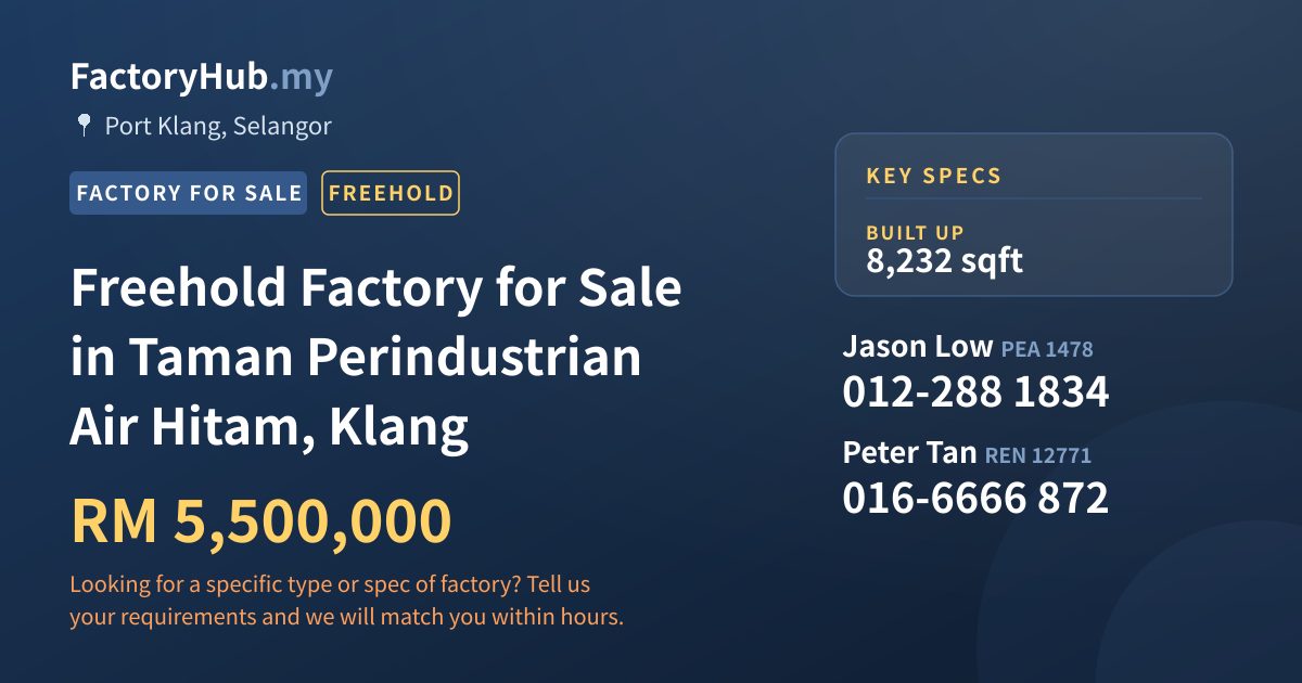 Factory For Sale - Freehold Factory for Sale in Taman Perindustrian Air Hitam, Klang - Port Klang, Selangor