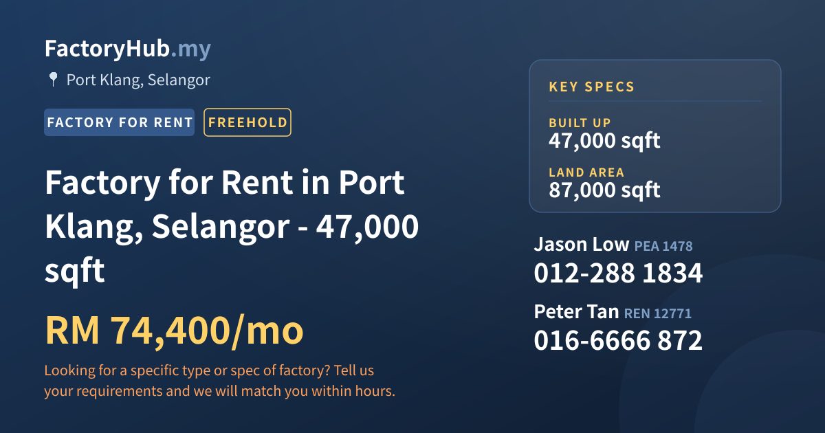Factory For Rent - Factory for Rent in Port Klang, Selangor - 47,000 sqft - Port Klang, Selangor