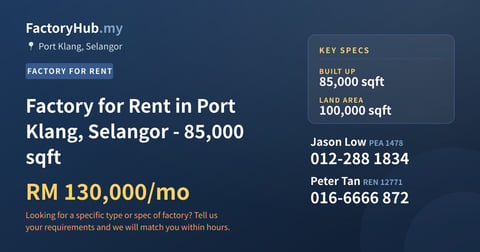 Factory For Rent - Factory for Rent in Port Klang, Selangor - 85,000 sqft - Port Klang, Selangor