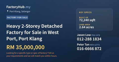 Factory For Sale - Heavy 2-Storey Detached Factory for Sale in West Port, Port Klang - Port Klang, Selangor