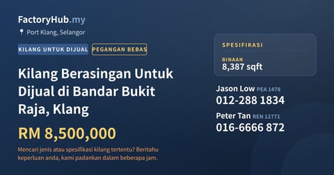 Kilang Untuk Dijual - Kilang Berasingan Untuk Dijual di Bandar Bukit Raja, Klang - Port Klang, Selangor